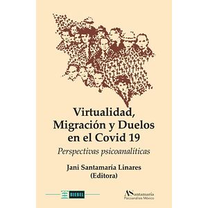 Virtualidad, migración y...