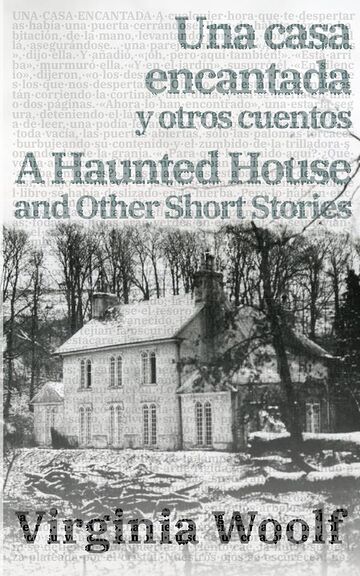 Una casa encantada y otros...