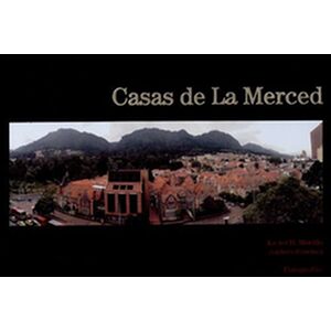 Casas de La Merced (Incluye...