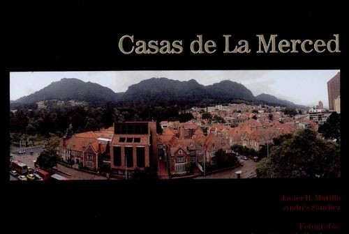 Casas de La Merced (Incluye...