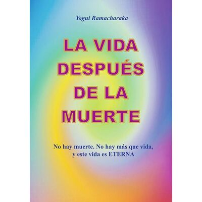 La vida después de la muerte