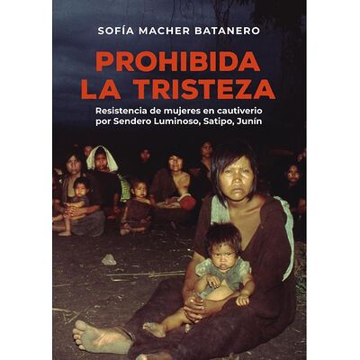 Prohibida la tristeza