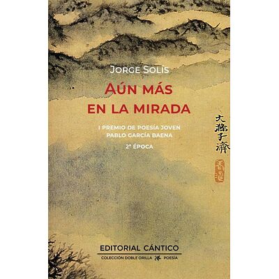 Aún más en la mirada