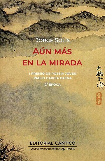 Aún más en la mirada