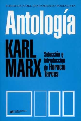 Antología Karl Marx