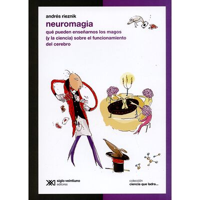 Neuromagia. Qué pueden...