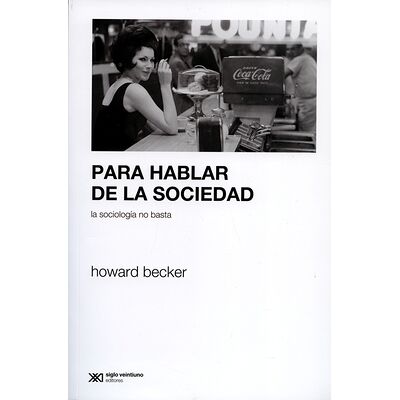 Para hablar de la sociedad
