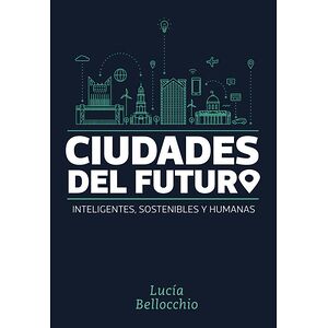 Ciudades del futuro