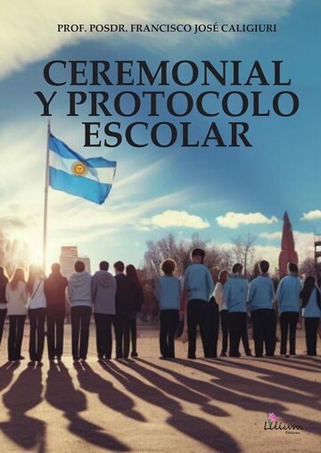 Ceremonial y protocolo escolar