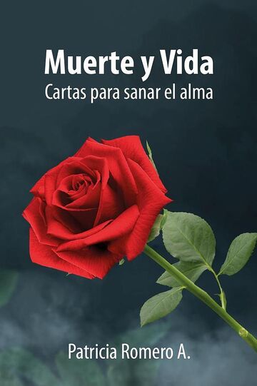 Muerte y Vida: Cartas para...