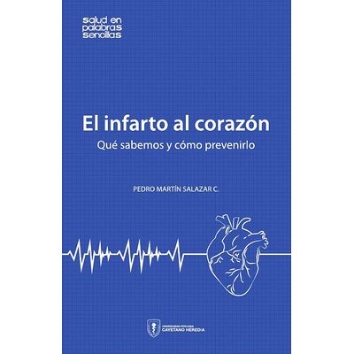El infarto al corazón