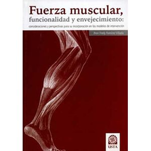 Fuerza muscular,...