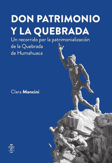 Don patrimonio y la Quebrada