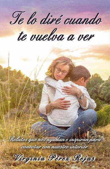 Te lo diré cuando te vuelva...