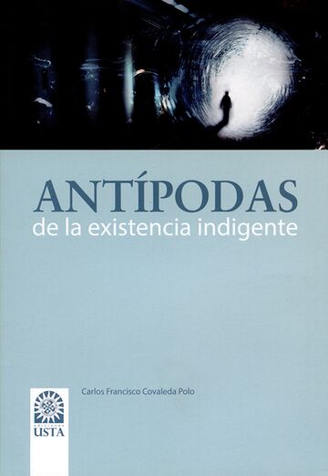 Antípodas de la existencia...