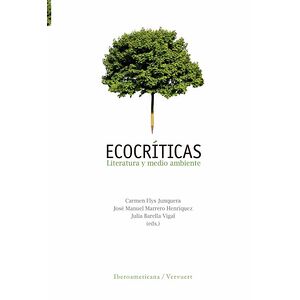 Ecocríticas :literatura y...