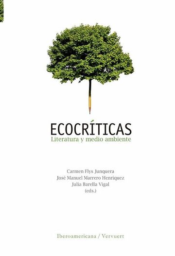 Ecocríticas :literatura y...