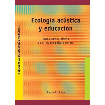 Ecología acústica y educación