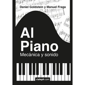 Al piano: mecánica y sonido