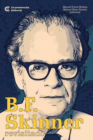 B.F. Skinner revisitado
