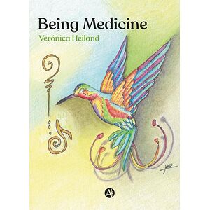 Being Medicine
