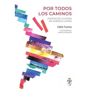 Por todos los caminos