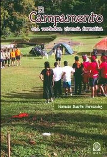 El campamento una verdadera...