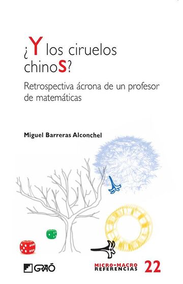 ¿Y los ciruelos chinos?