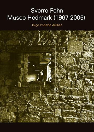 SVERRE FEHN. Museo Hedmark...