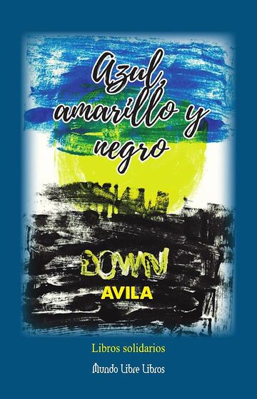 Azul, amarillo y negro