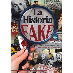 La Historia fake
