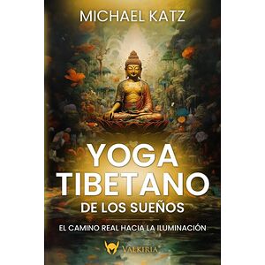 Yoga tibetano de los sueños