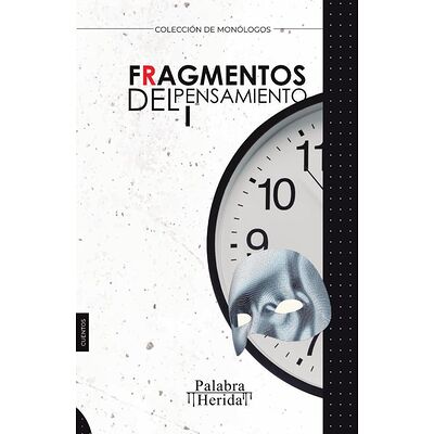 Fragmentos del pensamiento....