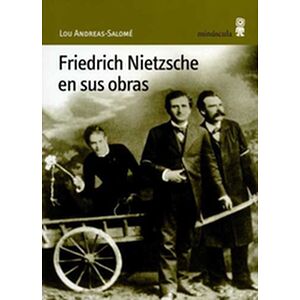 Friedrich Nietzsche en sus...
