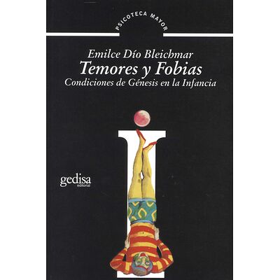 Temores y fobias....