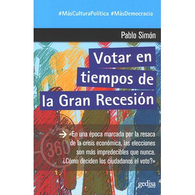 Votar en tiempos de la Gran...