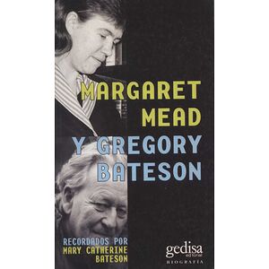 Margaret Mead y Gregory...