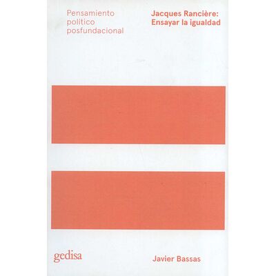 Jacques Rancière: Ensayar...