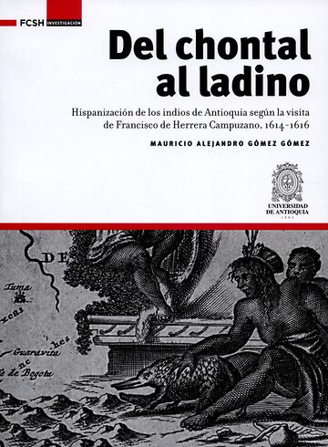 Del chontal al ladino....