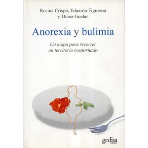 Anorexia y bulimia. Un mapa...