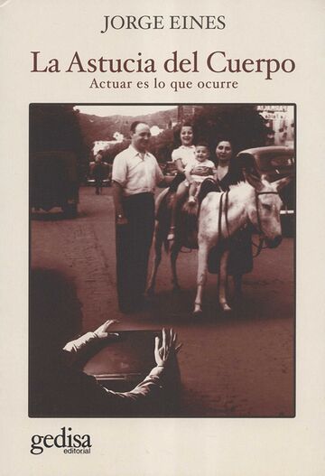 La astucia del Cuerpo....