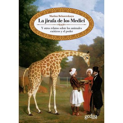 La jirafa de los Medici. Y...
