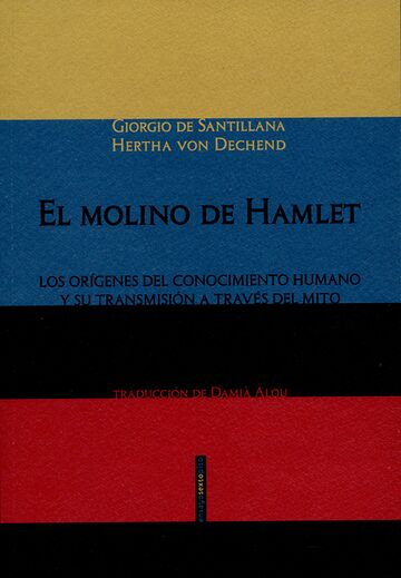 El molino de Hamlet. Los...