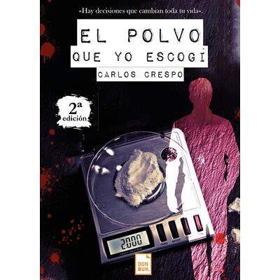 El polvo que yo escogí