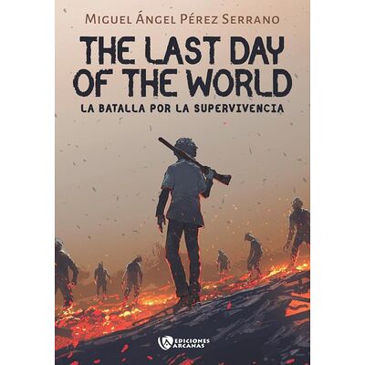 The last day of the World I