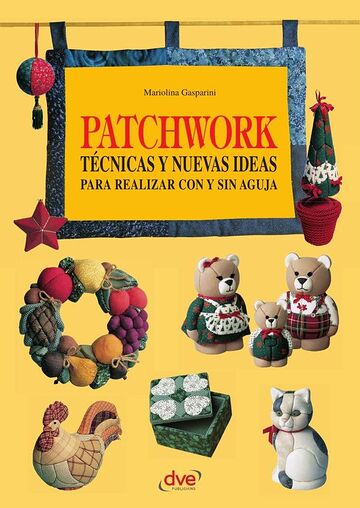 Patchwork técnicas y nuevas...