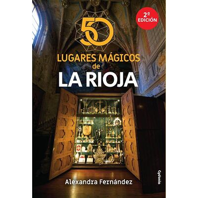 50 lugares mágicos de La Rioja