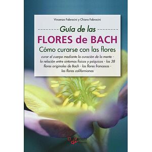 Guía de las flores de Bach....