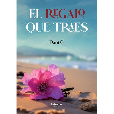 El regalo que traes
