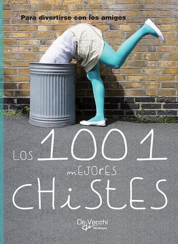 Los 1001 mejores chistes